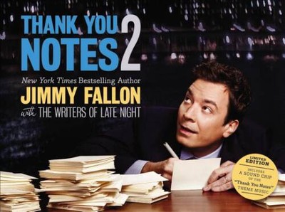 Thank You Notes 2 - Paperback By Fallon, Jimmy - VERY GOOD
