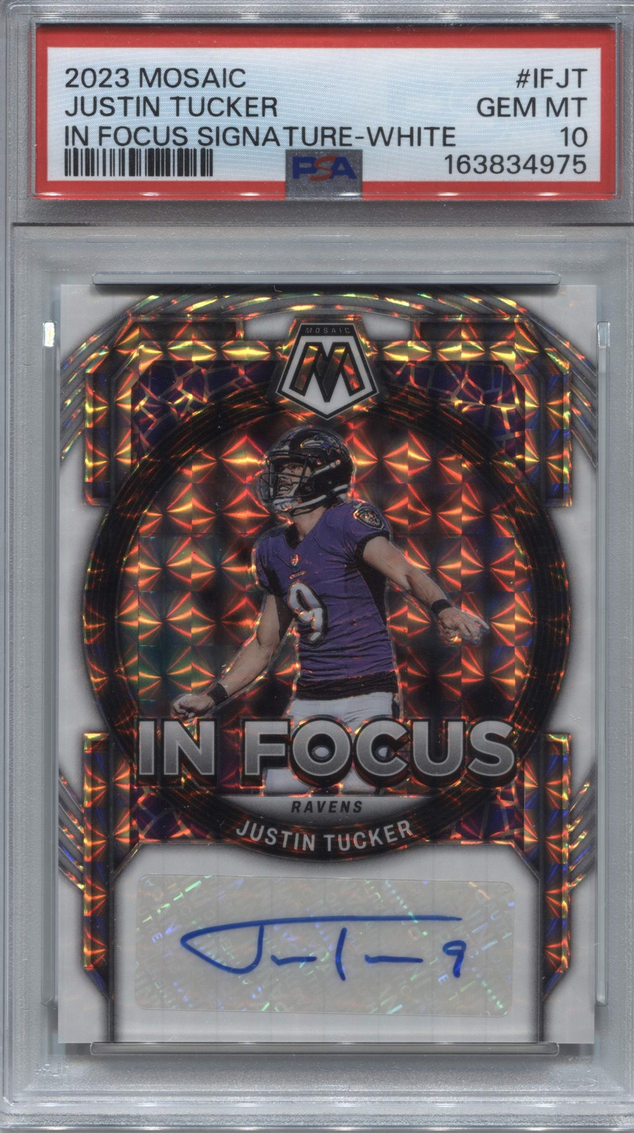2023 Panini Mosaic Justin Tucker In Focus White Prizm Auto /25 PSA 10 Ravens