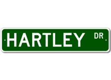 Hartley Drive Street Sign Personalized Custom Last Name Metal Sign - Aluminum
