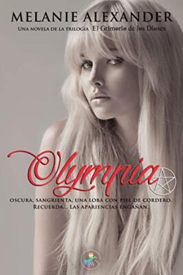Olympia: El grimorio de los dioses #0 (SpinOff), Alexander 9781987608984 New-,