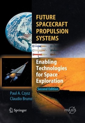 Bruno - Future Spacecraft Propulsion Systems   Enabling Technologies f - X555z