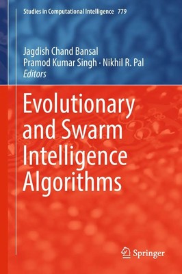 Jagdish Chand Bansal (u. a.) | Evolutionary and Swarm Intelligence Algorithms
