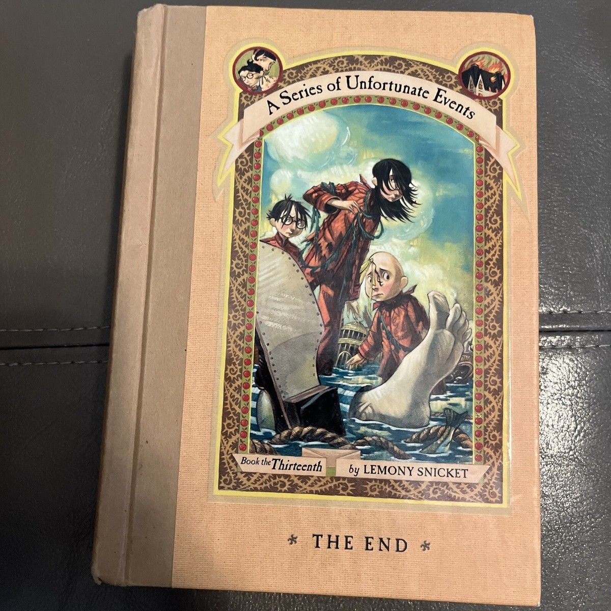 A Series of Unfortunate Events13冊 残1 A Series of Unfortunate Events #13 - The End - 2006 1st Ed