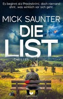 Die List (Konstantin Manner Ermittelt 2) Mick Saunter