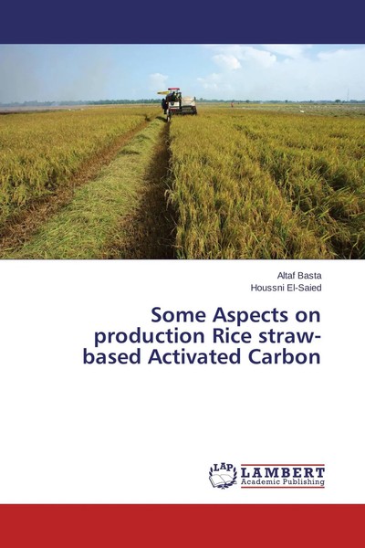 Some Aspects On Production Rice Straw-Based Activated Carbon Altaf Basta (U. A.)-image