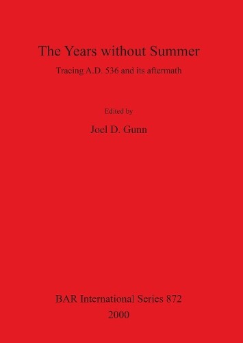 Thumbnail - Joel D Gunn The Years Without Summer (taschenbuch)
