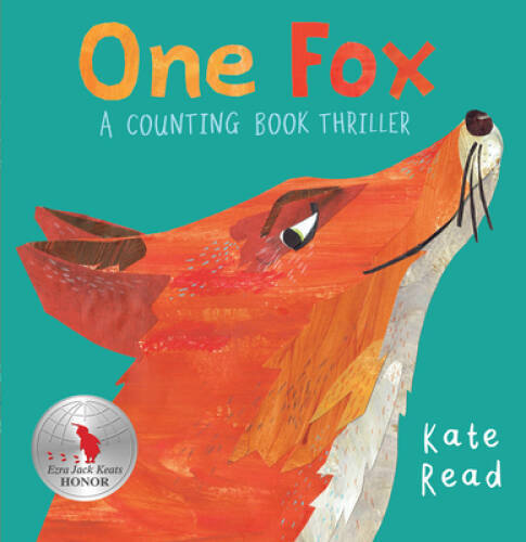 One Fox: A Counting Book Thriller - Hardcover By Read, Kate - VERY GOOD