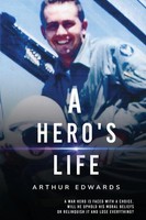Arthur A Edwards | A Hero's Life | Taschenbuch | Englisch (2025) | Explora Books