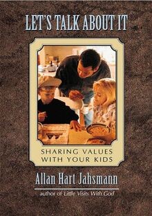 Lets Talk About It: Sharing Values With Your Kids von J... | Buch | Zustand gut