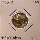 1985-D ROOSEVELT Dime BU GOLD PLATED