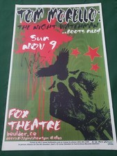 Tom morello & the night watchman/boots Riley poster at fox theatre Signed!