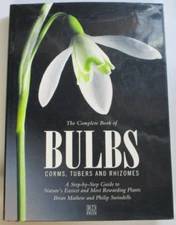 Bulbs, Corms, Tubers and Rhizomes, by Brian Mathew & Philip Swindells - HB/DJ