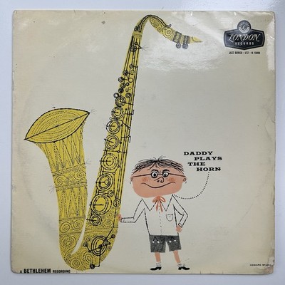 Dexter Gordon - Daddy Plays The Horn | 1st UK Mono Pressing