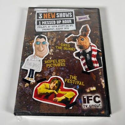 3 Shows: Greg The Bunny, Hopeless Pictures, The Festival IFC TV