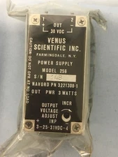 NEW Venus Scientific Model 256 Power Supply 30VDC Adjustable 3 Watts 3221308-1