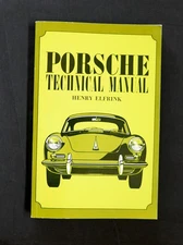 Porsche Technical Manual by Henry Elfrink - Collectible and Out-of-Print