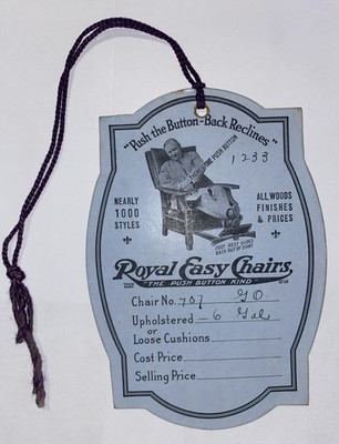 Royal Easy Chairs  Push The Button Back Reclines  Chair #707 Tag Label Rare!