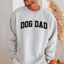 Dog Dad Sweatshirt, Dog Lover Gift, Dog Daddy Shirt, Pet Lover Sweater.