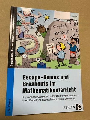 Escape-Rooms und Breakouts im Mathematikunterricht