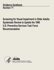 Screening for Visual Impairment in Older Adults: Systematic Review to Update the