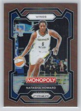 2024 Panini Prizm Monopoly WNBA #49 Natasha Howard /249 Brown Dallas Wings
