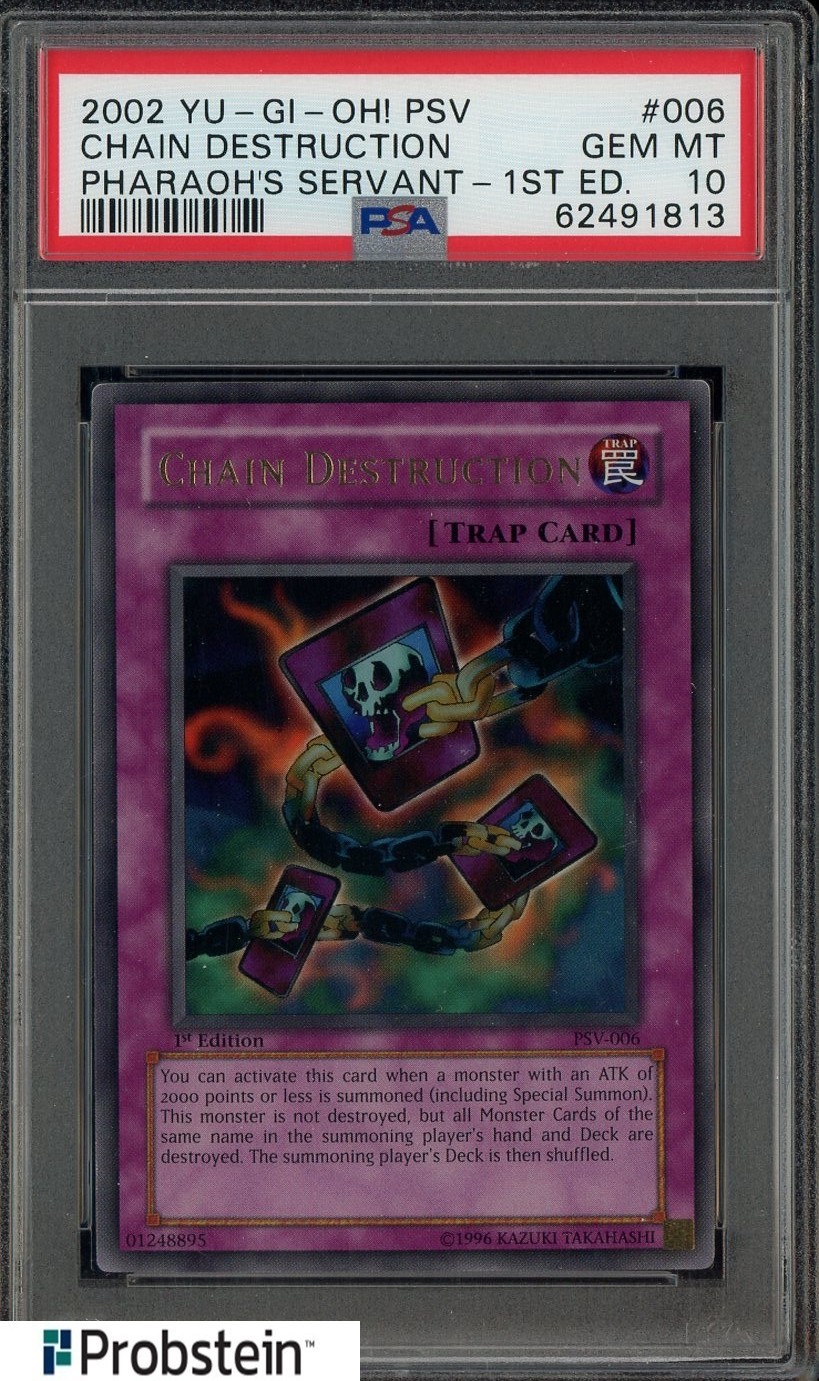 2002 Yu-Gi-Oh! Pharaoh's Servant 1st Edition #PSV-006 Chain Destruction PSA 10