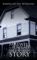 Barbara Mcfarland (U. A.) | Farewell To Rosegate | Taschenbuch | Englisch (2014)