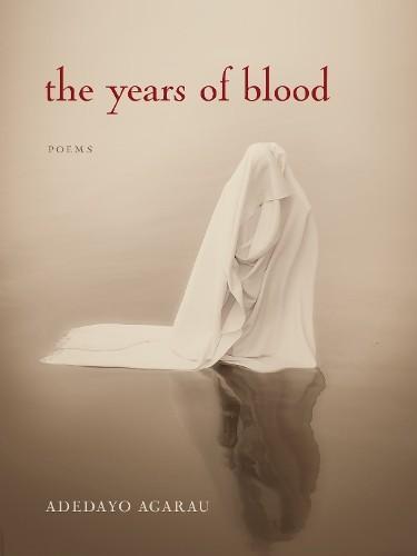 The Years of Blood Agarau Paperback John Wiley & Sons 9781531511616