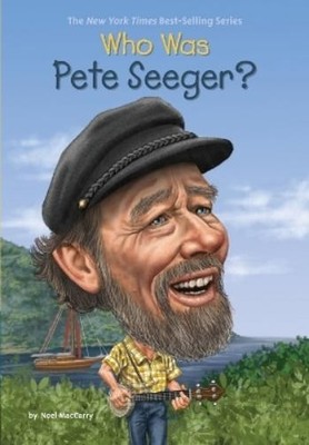 Noel MacCarry Who Was Pete Seeger? (Taschenbuch) Who Was?