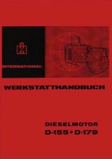 Werkstatthandbuch IHC Motor D-155 und D-179 WHB