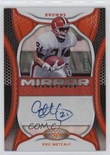 2022 Certified Mirror Signatures Orange 33/35 Eric Metcalf #MS-EME Auto 0f7h