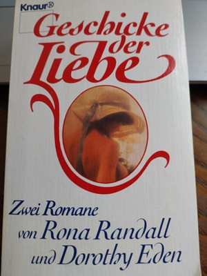 Rona Randall und Dorothy Eden Geschicke der Liebe