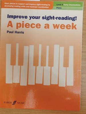 Improve Your Sight-Reading! a Piece a Week -- Piano, Level 4: Early Intermediate