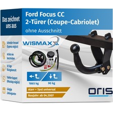ANHÄNGERKUPPLUNG für Ford Focus CC ab 07 starr ORIS +7polig E-Satz ABE