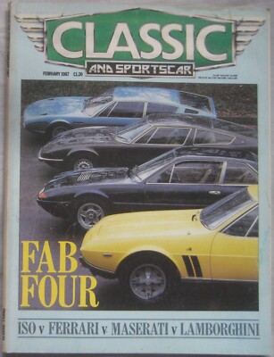 Classic & Sportscar 02/1987 featuring Lamborghini Espada, Ferrari, Maserati, ISO