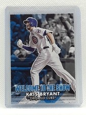 Kris Bryant 2022 Topps Baseball - Welcome to the Show - Chicago Cubs