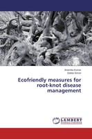 Anamika Kumar (U. A.) | Ecofriendly Measures For Root-Knot Disease Management