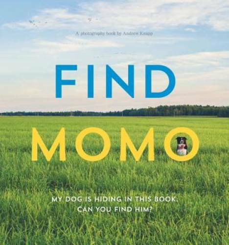Find Momo: A Photography Book - Paperback By Knapp, Andrew - GOOD