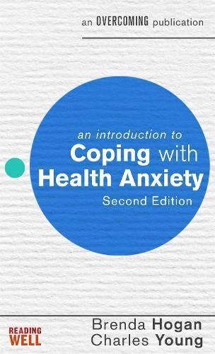 An Introduction to Coping with Health Anxiety, 2nd edition - Picture 1 of 1