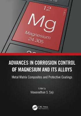 Fortschritte in der Korrosionsbekämpfung von Magnesium und seinen Legierungen - 978103233484