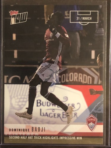 Dominique Badji – Dominique Badji MLS TOPPS NOW® Card 16 - Print Run: 47