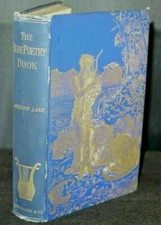 * Rare Copy * Andrew Lang The Blue Poetry Book 1st Edition 1891