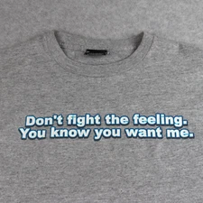 ODM Don't Fight The Feeling Vintage T-Shirt Medium Gray Short Sleeve Unisex Y2K