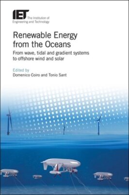 Renewable Energy from the Oceans: From wave, tidal and gradient systems to: New