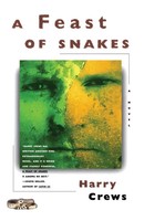 Feast Of Snakes Harry Crews Taschenbuch Kartoniert / Broschiert Englisch 1998