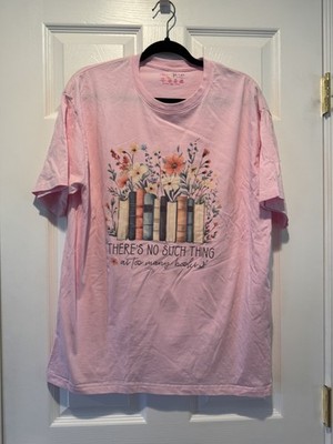 2025/There Is No Such Thing As Too Many Books Shirt, Reading Book Lover Shirt XL