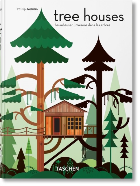Tree Houses. 40th Ed. by Philip Jodidio HARDBACK 9783836593397