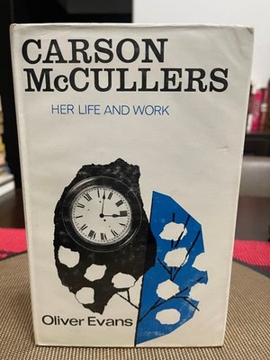 Carson Mccullers Her Life And Work