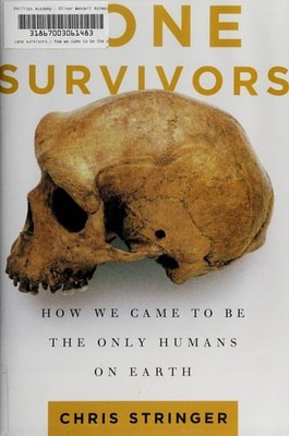 Lone Survivors: How We Came to Be the Only Humans on Earth, Stringer, Chris, Goo