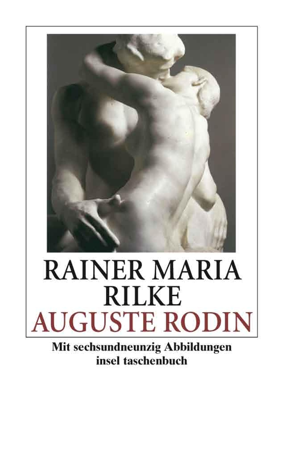 Thumbnail - Auguste Rodin | Rainer Maria Rilke | Deutsch | Taschenbuch | 142 S. |